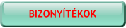 BIZONYÍTÉKOK