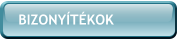 BIZONYÍTÉKOK